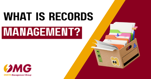 You are currently viewing What Is Records Management?